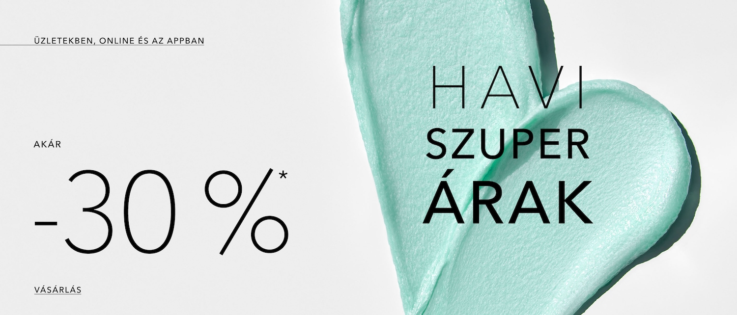 Élvezze a havi szuper árakat üzleteinkben, online és az appban, akár 30% kedvezménnyel, vásároljon most!